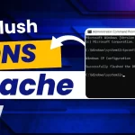 How to Flush DNS Cache