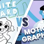 Whiteboard vs. Motion Graphics