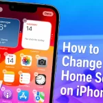 How to Change Home Screen on iPhone