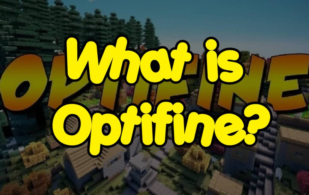 How To Install Optifine For Minecraft Easy Guide