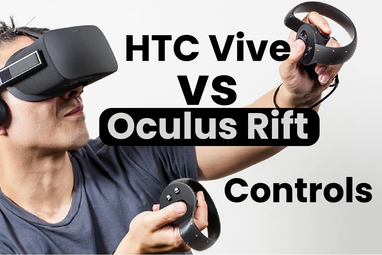 Htc Vive Vs Oculus Rift S