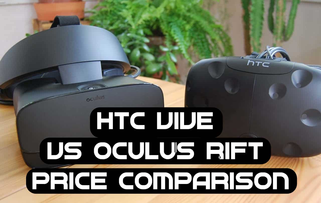 Oculus Rift S Vs Htc Vive