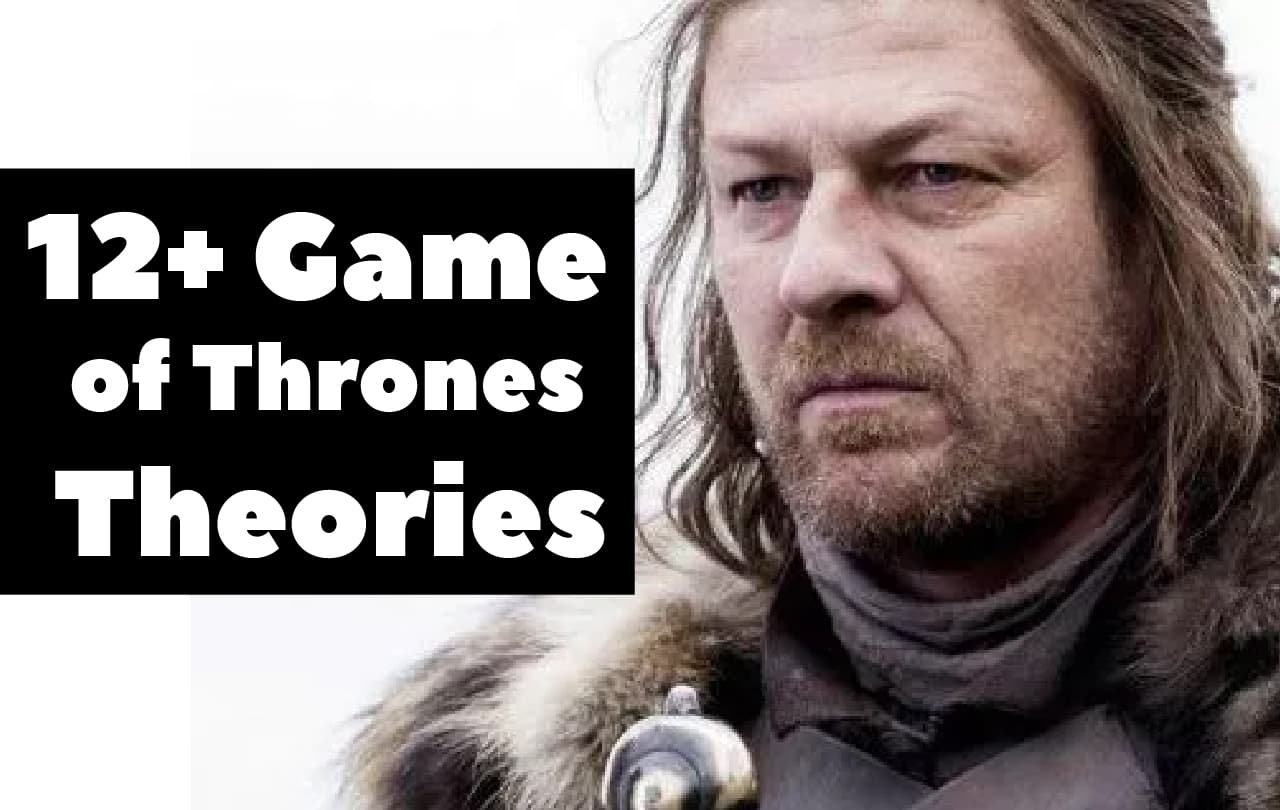 game of thrones fan theories
