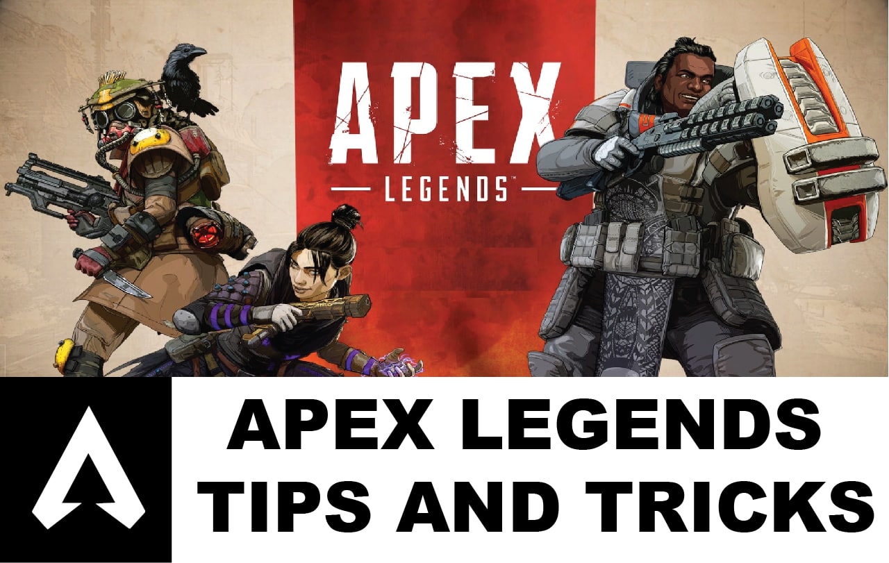 tips for apex legends