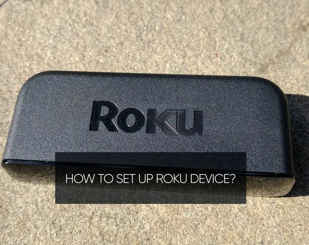 How To Set Up Roku Tv