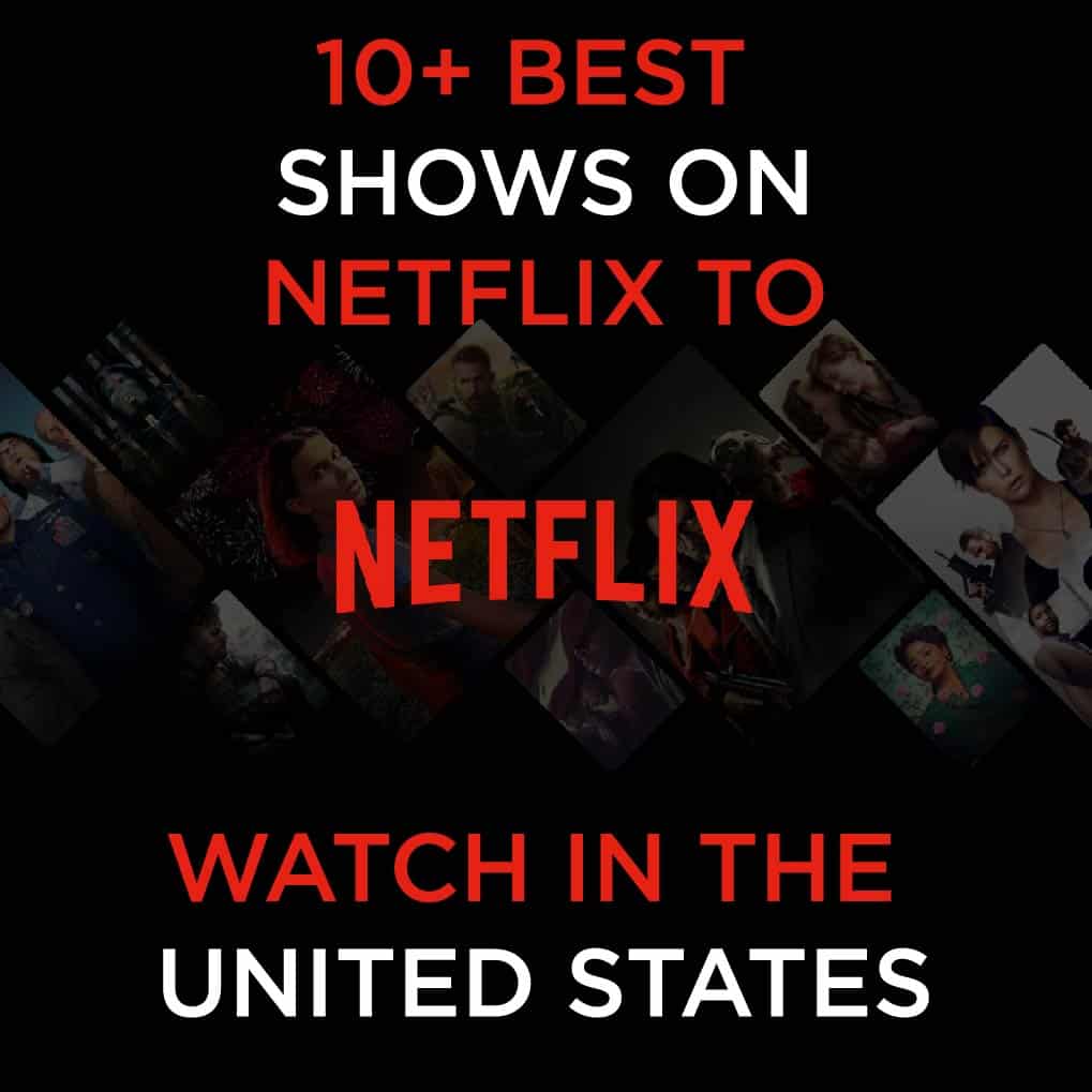 Best Shows On Netflix
