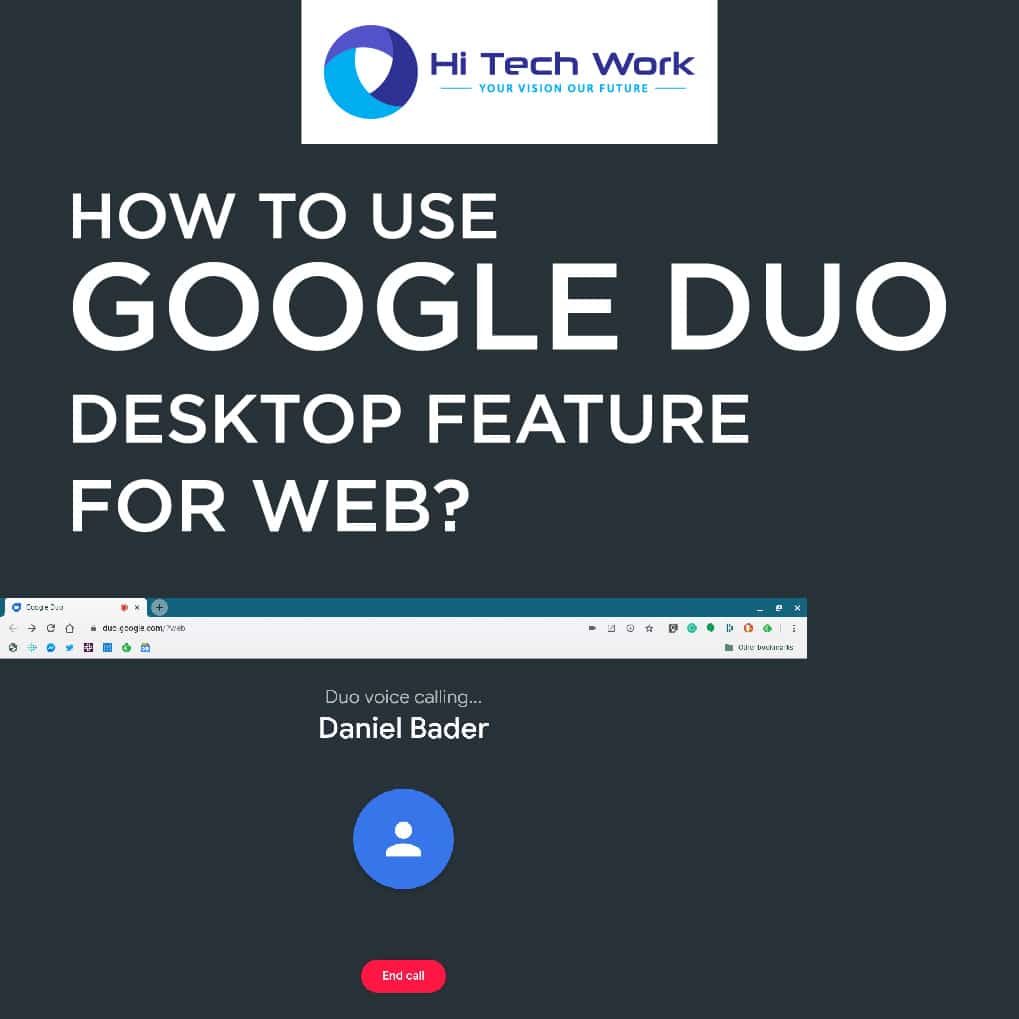 How To Use Google Duo Desktop Feature For Web