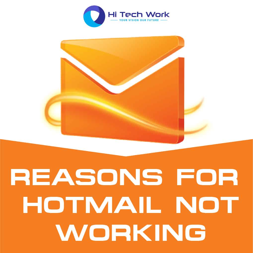 How to Solve Hotmail Not Working Issues in 2022