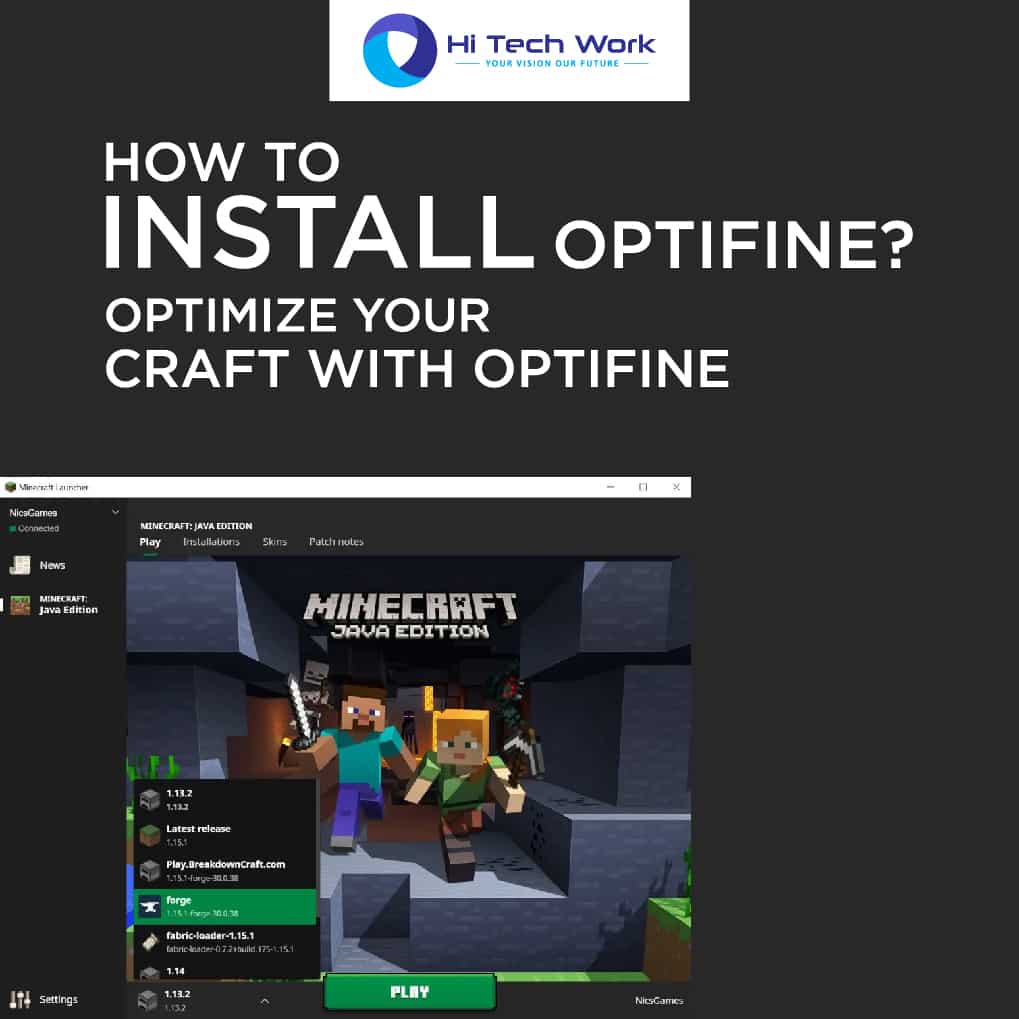 How To Use Optifine 1.14