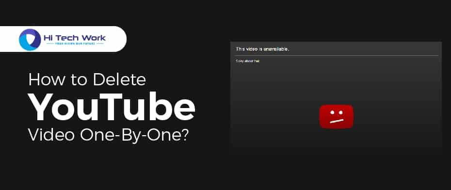 How To Delete A Video On Youtube