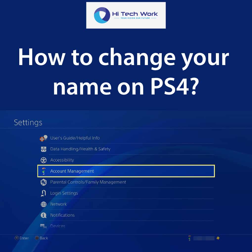 Autenticación anfitriona Más que nada How to Change PSN Name on PS4 in Different Devices?
