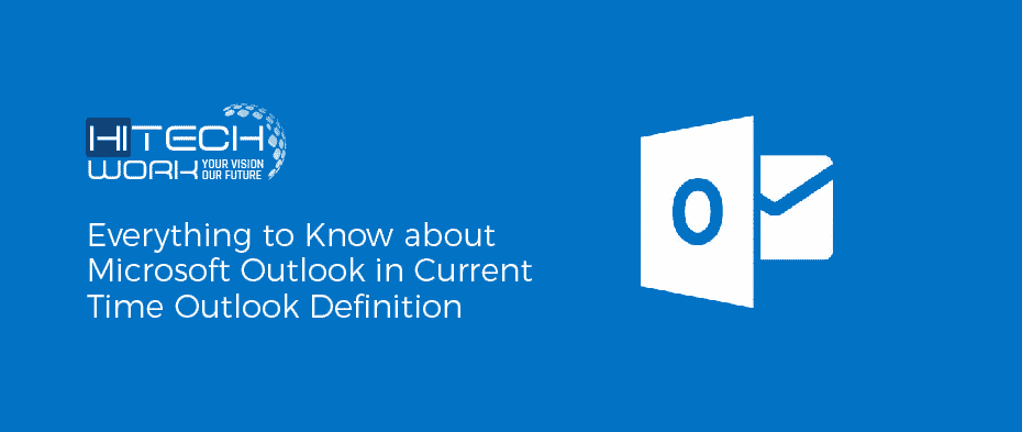 Everything to Know About Microsoft Outlook
