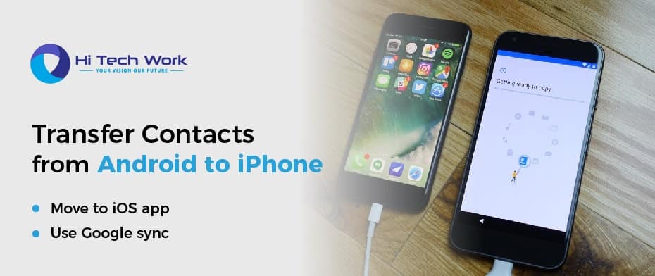 How To Transfer Contacts From Iphone To Android