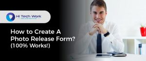 How to Create A Photo Release Form