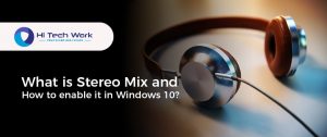 No Stereo Mix Windows 10