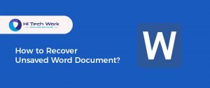 How To Recover A Unsaved Word Document
