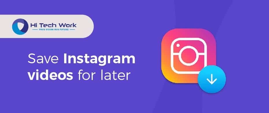 How To Download Instagram Video Here Are The Easiest Ways