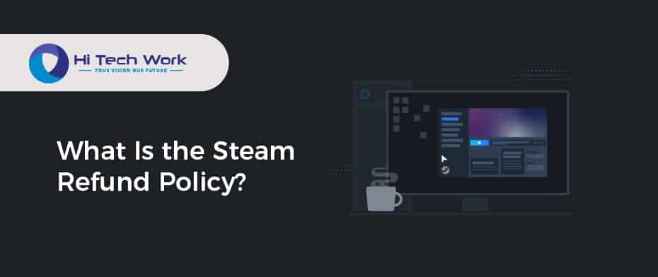 How To Get A Refund On A Steam Game