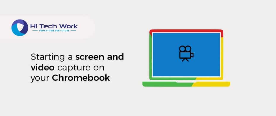 How To Record Your Screen On Chromebook