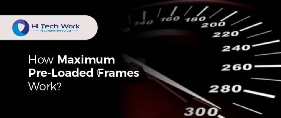 Maximum Pre-rendered Frames