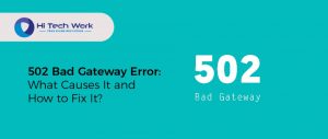 502 bad gateway meaning