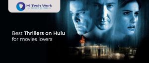 Best Thrillers on Hulu for movies