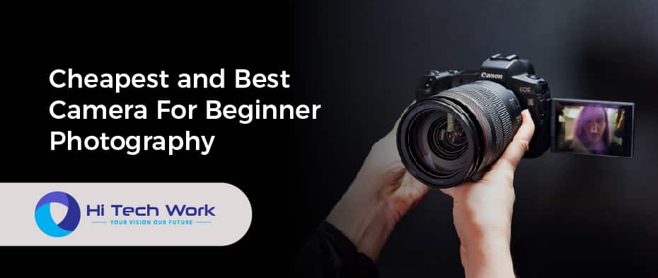 Cheapest and Best Camera