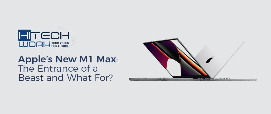 Apple’s New M1 Max