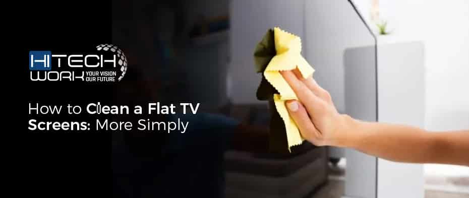 how to clean a flat screen TV