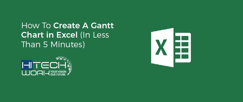 how to create a Gantt chart in excel