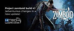 project zomboid build 41