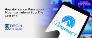 how to cancel paramount plus