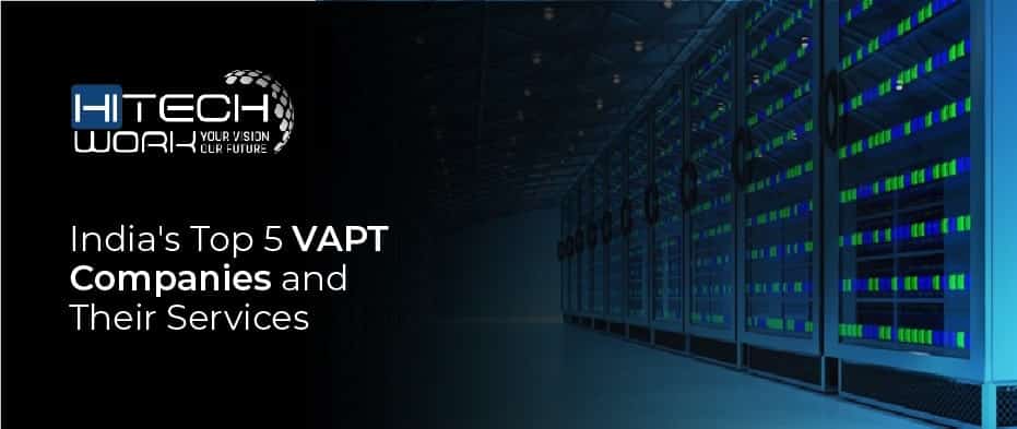 VAPT Companies and Their Services