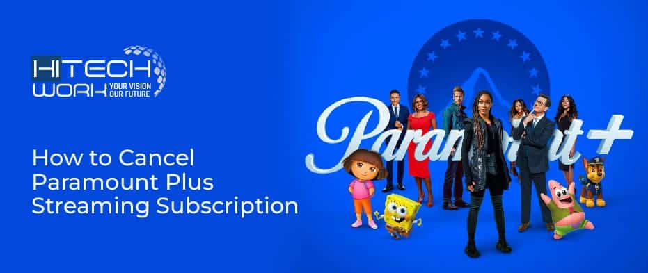 how to cancel my paramount plus subscription