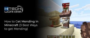 how to get mending in Minecraft