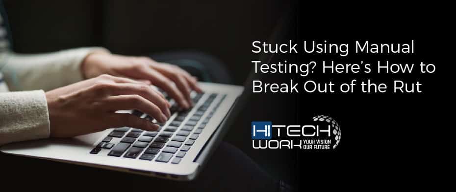 Stuck Using Manual Testing