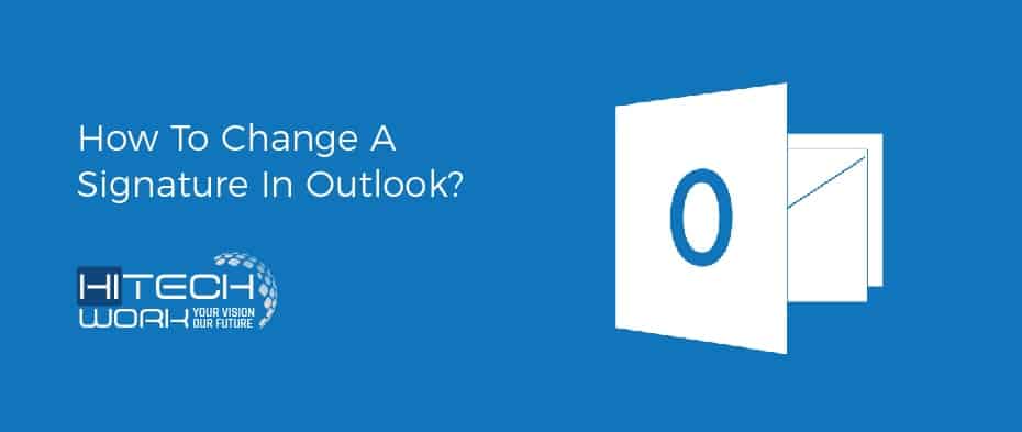 how to change a signature in outlook 365