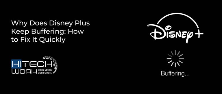 Why Does Disney Plus Keep Buffering How To Fix It Quickly