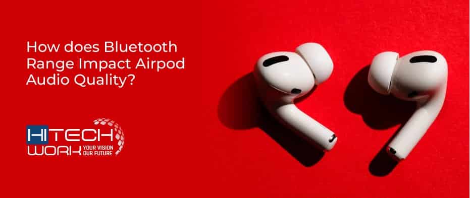airpod pro bluetooth range