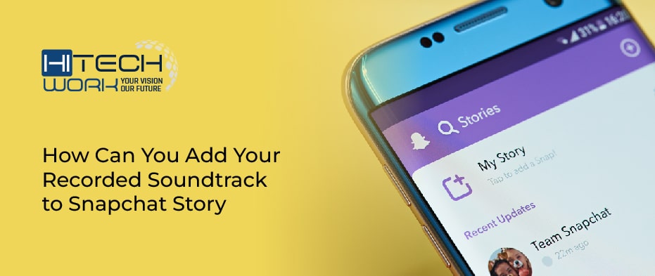how to add your own music to snapchat story