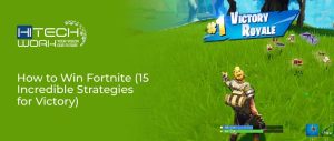 how to win fortnite