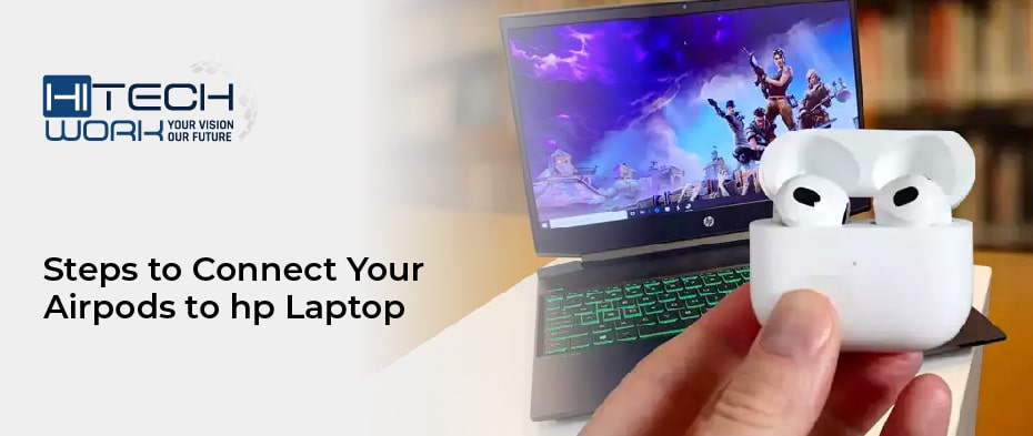 Connect Your Airpods to hp Laptop