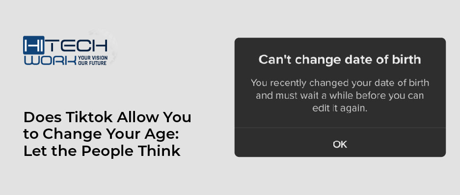 Does Tiktok Allow You to Change Your Age