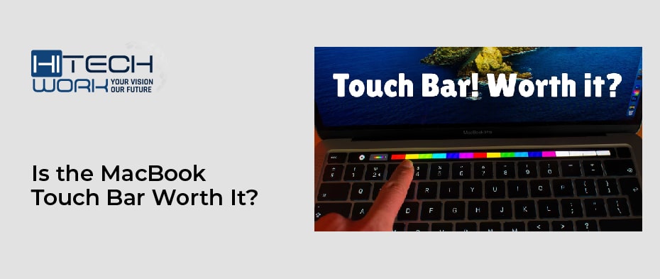Is the MacBook Touch Bar worth it?