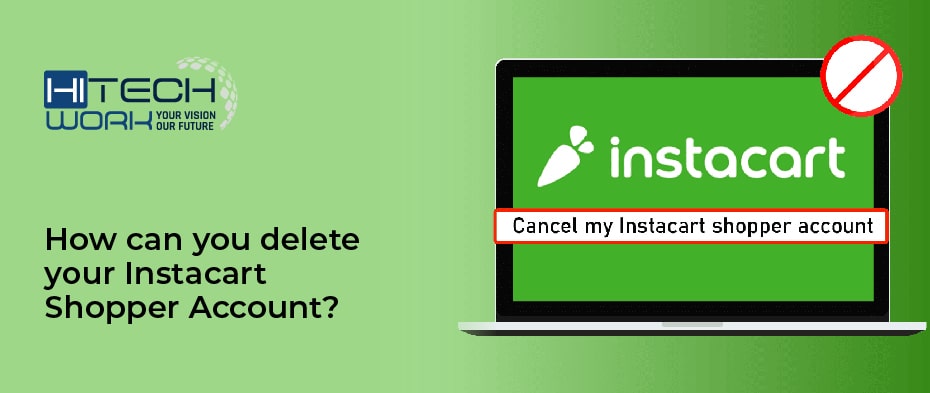 delete your Instacart Shopper Account