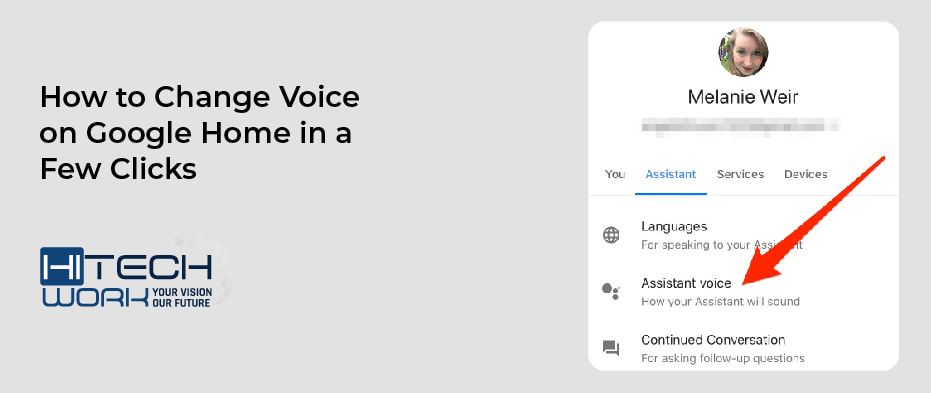 How to change voice on Google Home
