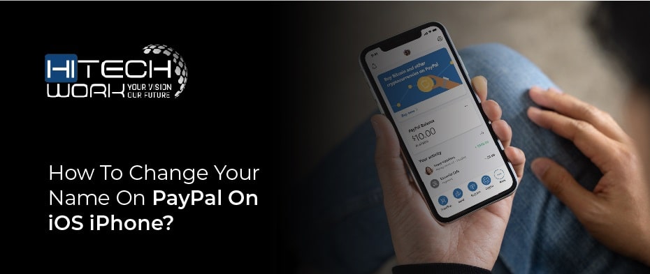Your Name On PayPal On iOS iPhone