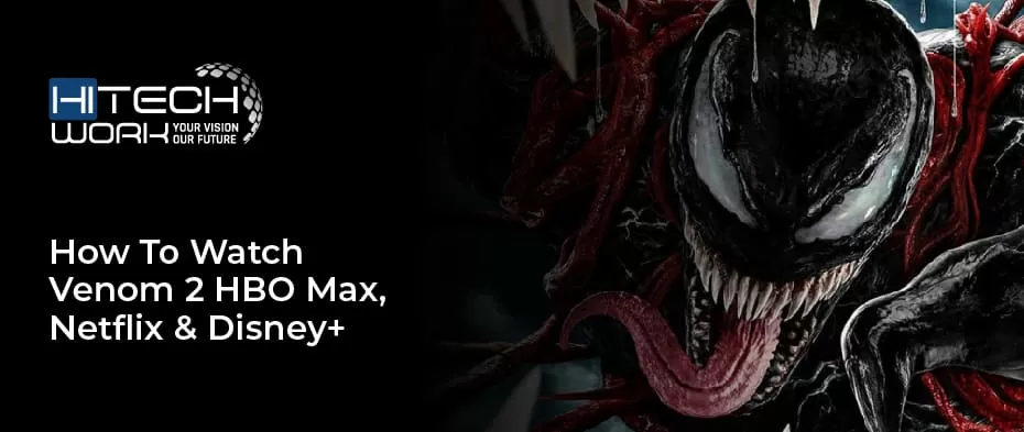 how to watch Venom 2 HBO max
