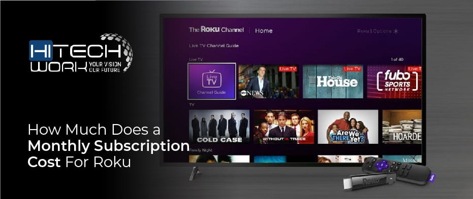 Monthly Subscription Cost For Roku