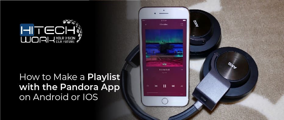 Pandora App on Android or IOS